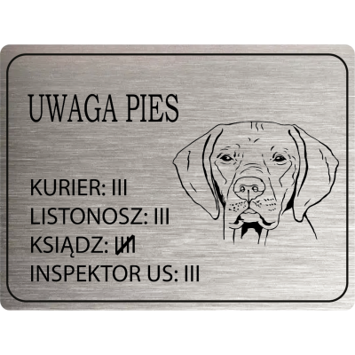 Tabliczka Uwaga pies wyżeł...